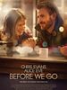 Poster der Before We Go