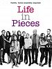Poster der Life In Pieces