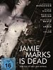 Poster der Jamie Marks Is Dead - Der Tod ist erst der Anfang