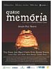 Poster der Quase Memória