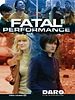 Poster der Fatal Performance