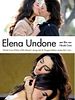 Poster der Elena Undone