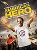 Poster der American Hero