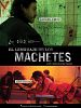 Poster der El lenguaje de los machetes