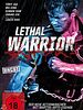Poster der Lethal Warrior