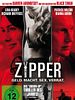 Poster der Zipper - Geld. Macht. Sex. Verrat.