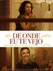 Poster der De Onde Eu Te Vejo