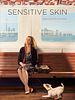 Poster der Sensitive Skin (CA)