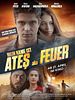 Poster der Ateş aka Feuer