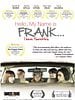 Poster der Hello, My Name Is Frank