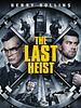 Poster der The Last Heist