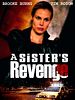 Poster der A Sister's Revenge