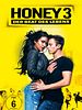 Poster der Honey 3: Der Beat des Lebens
