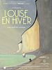 Poster der Louise en Hiver