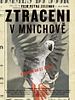 Poster der Ztraceni v Mnichove
