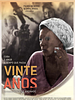 Poster der Vinte Anos