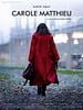 Poster der Carole Matthieu