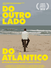 Poster der Do Outro Lado do Atlântico