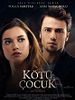 Poster der Kötü Çocuk