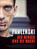 Poster der Pawlenski - Der Mensch und die Macht