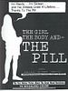 Poster der The Girl, the Body, and the Pill