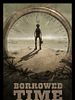 Poster der Borrowed Time