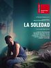 Poster der La Soledad