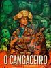 Poster der O Cangaceiro - Die Gesetzlosen