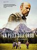 Poster der La Pelle Dell’Orso