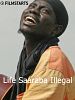 Poster der Life Saaraba Illegal