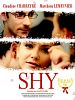 Poster der Shy