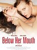 Poster der Below Her Mouth