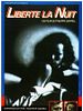 Poster der Liberté, La Nuit