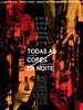Poster der Todas as Cores da Noite
