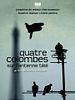 Poster der Quatre colombes sur l'antenne télé