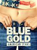 Poster der Blue Gold: American Jeans