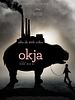 Poster der Okja
