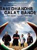 Poster der Sahi Dhandhe Galat Bande
