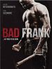 Poster der Bad Frank
