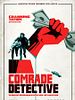 Poster der Comrade Detective