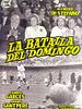 Poster der La batalla del domingo