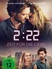 Poster der 2:22 - Zeit für die Liebe