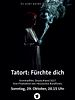 Poster der Tatort: Fürchte dich