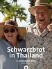 Poster der Schwarzbrot in Thailand