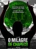 Poster der O Milagre de Chapecó