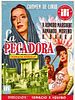 Poster der La pecadora