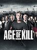 Poster der Age of Kill