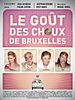 Poster der Le Goût des choux de Bruxelles