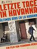 Poster der Letzte Tage in Havanna