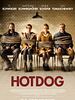 Poster der Hot Dog